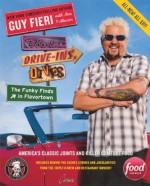 Diners, Drive-Ins, And Dives: The Funky Finds In Flavortown (Turtleback School & Library Binding Edition) - Ann Volkwein, Guy Fieri