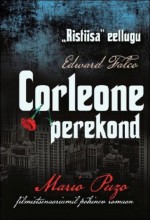 Corleone perekond - Edward Falco, Maia Planhof