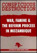 Mozambique - Africa Watch, Human Rights Watch, Famine War