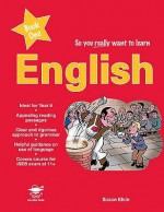 English Prep Book 1 (So You Really Want To Learn) - Susan Elkin