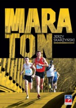 Maraton - Jerzy Skarżyński