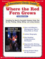 Where the Red Fern Grows (Literature Circle Guides, Grades 4-8) - Tara McCarthy, Sara Glasscock