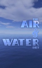 The Air & Water Diet - Jaime Vendera, Rich Dalglish