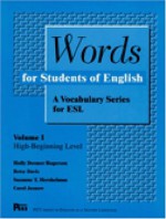 Words for Students of English: A Vocabulary Series for ESL, Vol. 1 (Pitt Series in English As a Second Language) - Holly Deemer Rogerson