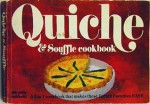 Quiche and Souffle Cookbook - Paul Mayer