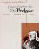 The Prologue (Chaucer's Canterbury Tales/Complete Study Edition) - Sidney Lamb