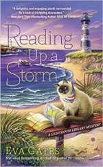 Reading Up a Storm: A Lighthouse Library Mystery - Eva Gates