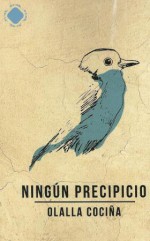 Ningún precipicio - Olalla Cociña