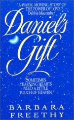 Daniel's Gift - Barbara Freethy