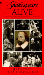 Shakespeare Alive! - Elizabeth Kirkland, Joseph Papp