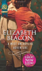 A Most Unladylike Adventure - Elizabeth Beacon