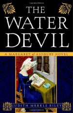 The Water Devil - Judith Merkle Riley