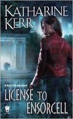 License to Ensorcell - Katharine Kerr