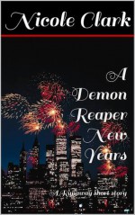 A Demon Reaper New Years - Nicole Clark