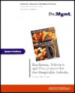 Purchasing: Selection and Procurement for the Hospitality Industry: Student Workbook - Andrew H. Feinstein, John M. Stefanelli