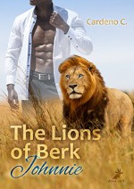 The Lions of Berk: Johnnie - Cardeno C., Marcel Weyers