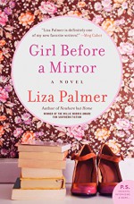 Girl Before a Mirror - Liza Palmer