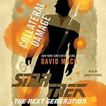 Star Trek The Next Generation Collateral Damage - David Mack, Robert Petkoff