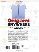 Origami Anywhere: Why Throw It Out When You Can Fold It Up? - Nick Robinson