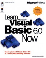 Learn Microsoft Visual Basic 6.0 Now - Michael Halvorson