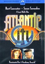 Atlantic City - Louis Malle, Joseph Beaubien, Burt Lancaster