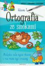 Ortografia ze smokami klasa 1 - Bogusław Michalec, Agnieszka Bator