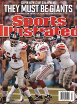 New York NY Giants Super Bowl XLVI Champions 2/13/12 Sports Illustrated Weekly Eli Manning Super Bowl Cover NM NL - David Bauer