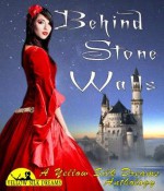 Behind Stone Walls - Jacqueline George, Eve McFadden, Gemma Parkes