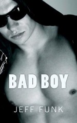 Bad Boy: Midnight Reader/Pulp Retro Throwback [Large Print] - Jeff Funk