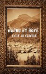 Bound by Hope - Kally Jo Surbeck