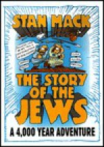 The Story of the Jews: A 4,000 Year Adventure (Modern Library) - Stanley Mack