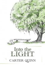 Into the Light (Avery) (Volume 2) - Carter Quinn