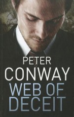 Web of Deceit - Peter Conway