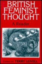 British Feminist Thought - Terry Lovell