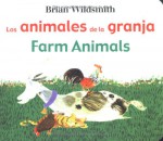 Los animales de la granja = Farm animals - Brian Wildsmith