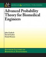 Advanced Probability Theory for Biomedical Engineers - John Enderle