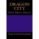 Dragon City - Tom Lichtenberg