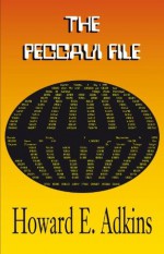 The Peccavi File - Howard E. Adkins