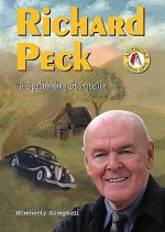 Richard Peck: A Spellbinding Storyteller - Kimberly Campbell