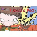 I Want a Pet! - Kaye Umansky, Sarah Horne