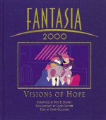 Fantasia 2000 : Visions of Hope - John Culhane, Roy E. Disney