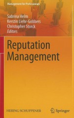 Reputation Management - Sabrina Helm, Kerstin Liehr-Gobbers, Christopher Storck