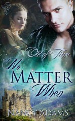 No Matter When - Nancy Adams