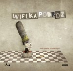 Wielka podróż - Anna Castagnoli, Gabriel Pacheco, Beata Haniec 