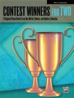 Contest Winners for Two, Book 2: 7 Original Piano Duets from the Alfred, Belwin, and Myklas Libraries - Alfred Publishing