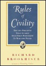 The Rules of Civility - Richard Brookhiser