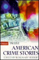 Twelve American Crime Stories - Rosemary Herbert