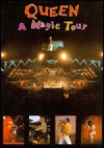 Queen, a Magic Tour - Denis O'Regan, Richard Gray