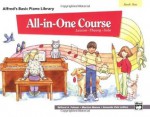 All-in-One Course for Children: Lesson, Theory, Solo, Book 1 (Alfred's Basic Piano Library) - Morton Manus, Willard A. Palmer, Amanda Vick Lethco