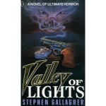 Valley of Lights - Steve Gallagher